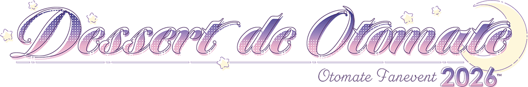 オトファン Dessert de Otomate 2026