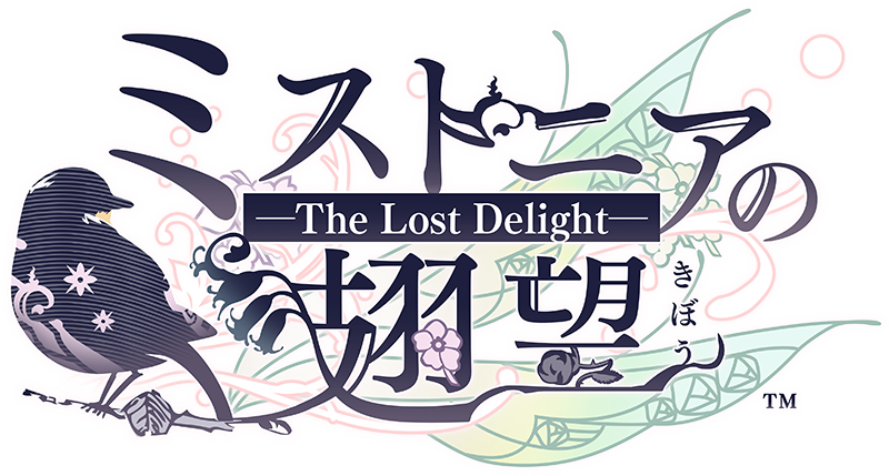 『ミストニアの翅望 -The Lost Delight-』